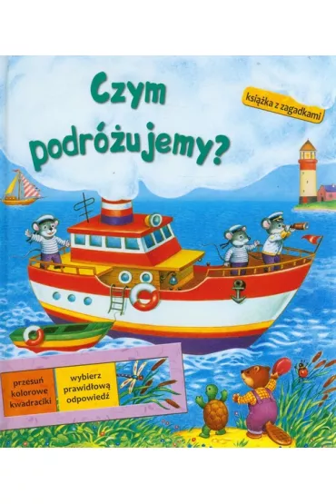 Czym podr�ujemy? Ksi��ka z zagadkami - Daria Wierszi�ska