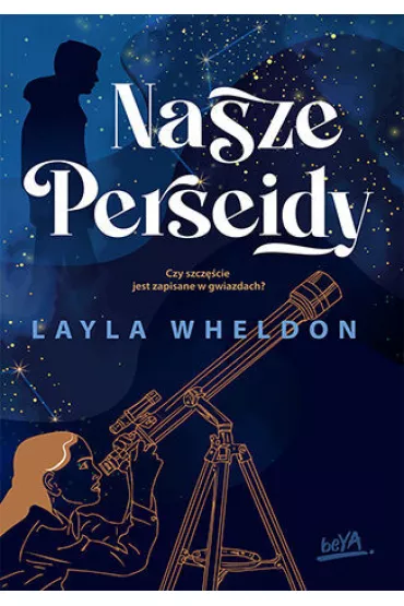 Nasze Perseidy - Layla Wheldon