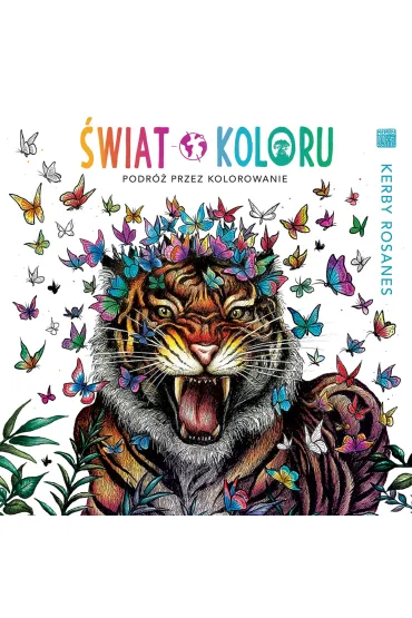 �wiat koloru. Podr� przez kolorowanie - Kerby Rosanes