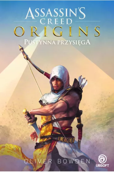 Assassins Creed Origins. Pustynna przysi�ga - Aaron Rosenberg