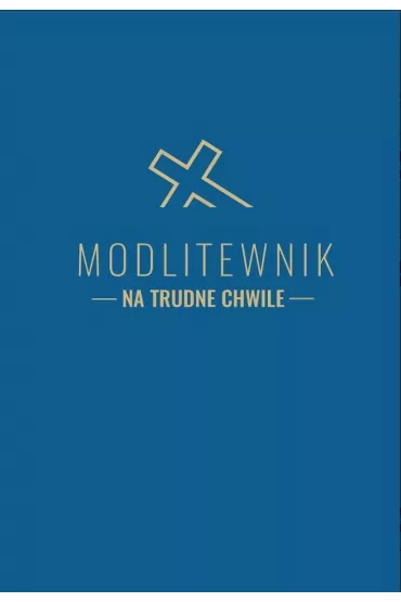 Modlitewnik na trudne chwile - Magdalena Marciniak