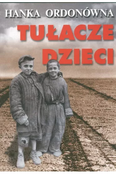 Tu�acze dzieci - Ordon�wna Hanka