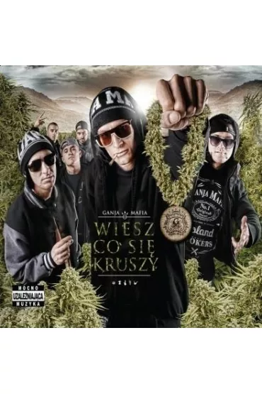 Ganja Mafia: Wiesz co si� kruszy CD - Ganja Mafia