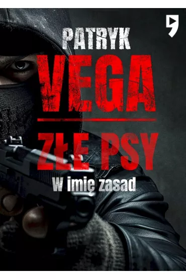 Z�e psy. W imi� zasad - Patryk Vega