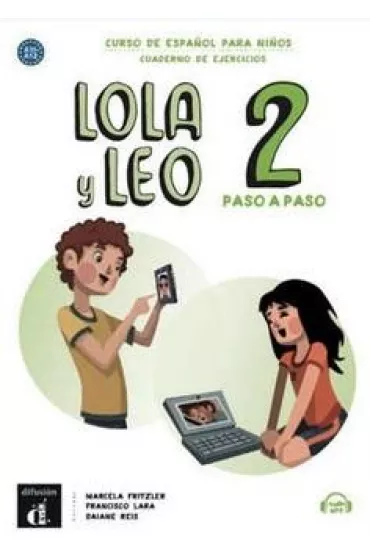 Lola y Leo 2 paso a paso zeszyt �wicze�