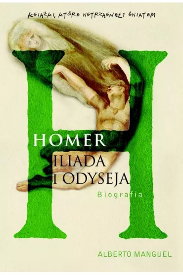 Iliada i Odyseja, Biografia - Alberto Manguel