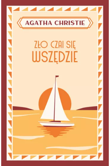 Z�o czai si� wsz�dzie. Herkules Poirot. Tom 23 - Agatha Christie