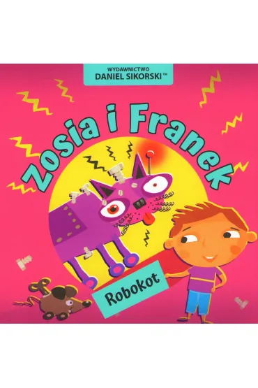 Zosia i Franek Robokot - Daniel Sikorski
