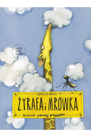 �yrafa i mr�wka - Danuta Parlak