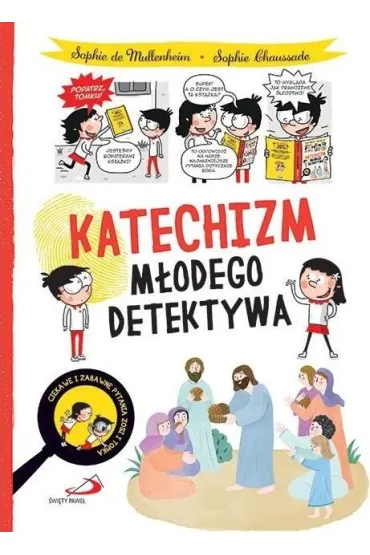 Katechizm m�odego detektywa - Sophie De Mullenheim, Sophie Chaussade