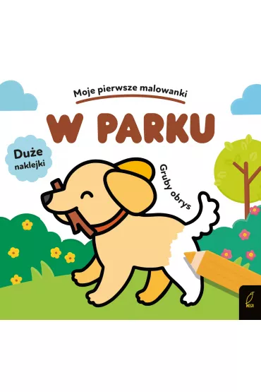 Moje pierwsze malowanki. W parku. Gruby obrys
