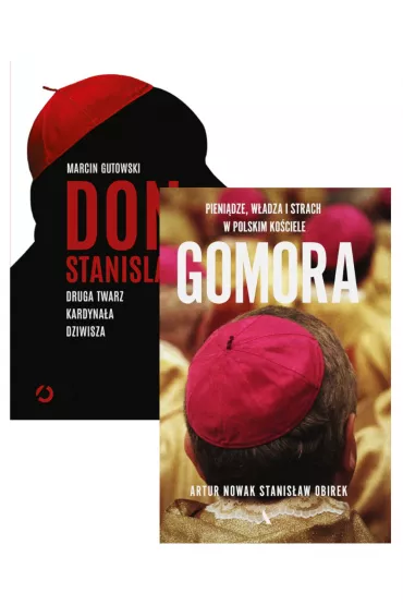 Pakiet: Don Stanislao. Druga twarz kardyna�a Dziwisza, Gomora. W�adza, strach i pieni�dze w polskim Ko�ciele - Marcin Gutowski, Stanis�aw Obirek, Artur Nowak