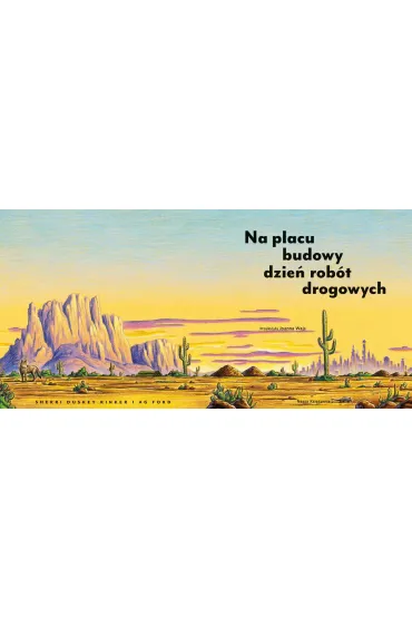 Na placu budowy dzie robt drogowych - Sherri Duskey Rinker