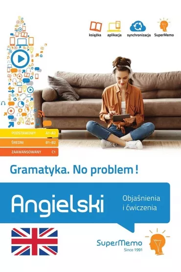 Gramatyka. No problem! Angielski. Obja�nienia i �wiczenia (poziom podstawowy A1-A2, �redni B1, zaawa - Henryk Krzy�anowski