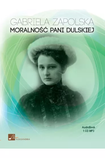 Audiobook Moralno�� Pani Dulskiej mp3 - Gabriela Zapolska