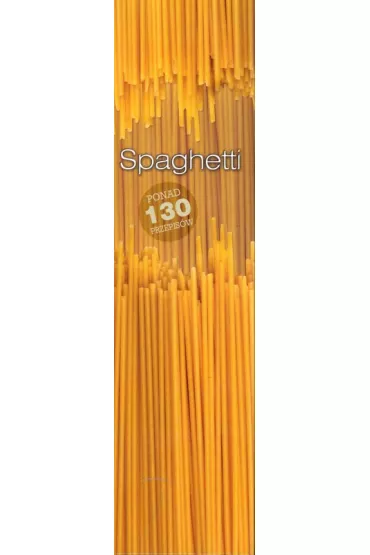 Spaghetti. Ponad 130 przepis�w - Carla Bardi