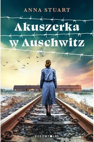 Akuszerka w Auschwitz - Stuart Anna
