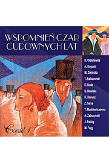 Wspomnie� Czar Cudownych Lat cz.1 - CD