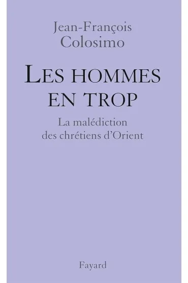 Les Hommes en Trop - Jean-Francois Colosimo