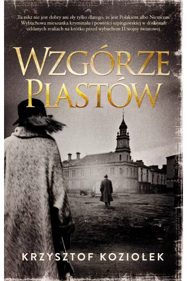Wzg�rze Piast�w - Krzysztof Kozio�ek