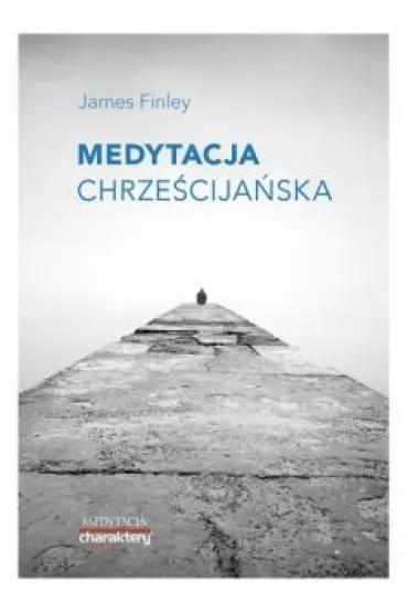 Medytacja chrze�cija�ska - James Finley