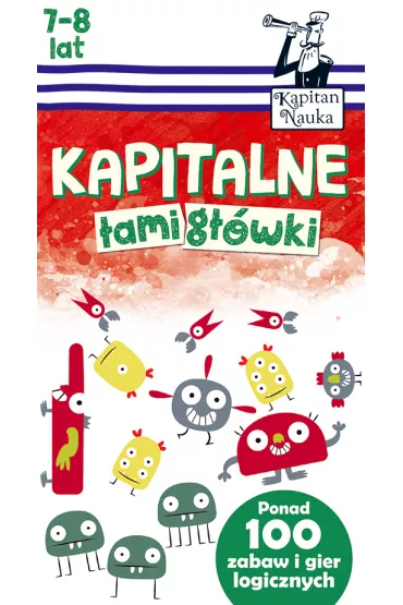 Kapitalne �amig��wki (7-8 lat). Kapitan Nauka - Magdalena Trepczy�ska