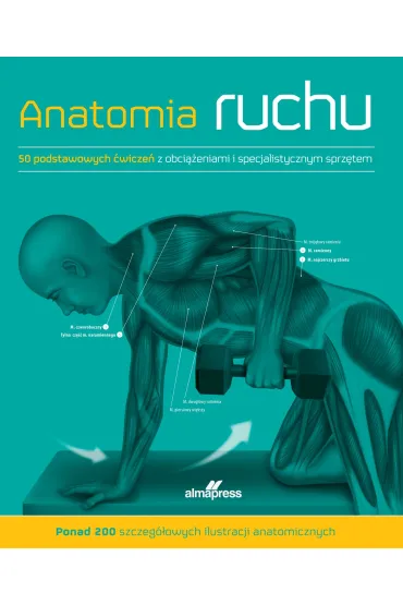 Anatomia ruchu. Podr�cznik �wicze� - Ken Ashwell