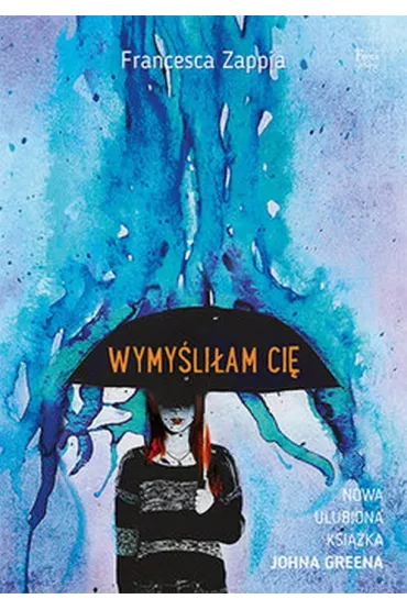 Wymy�li�am ci� - Francesca Zappia