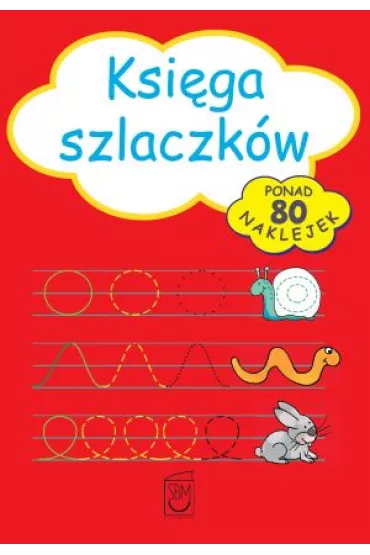 Ksi�ga szlaczk�w80 naklejek - Monika Ostrowska