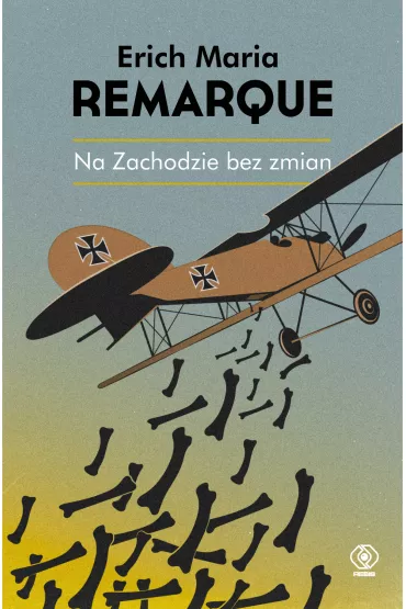 Na Zachodzie bez zmian - Erich Maria Remarque