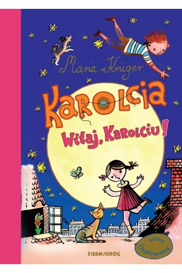 Karolcia. Witaj, Karolciu! - Maria Kruger