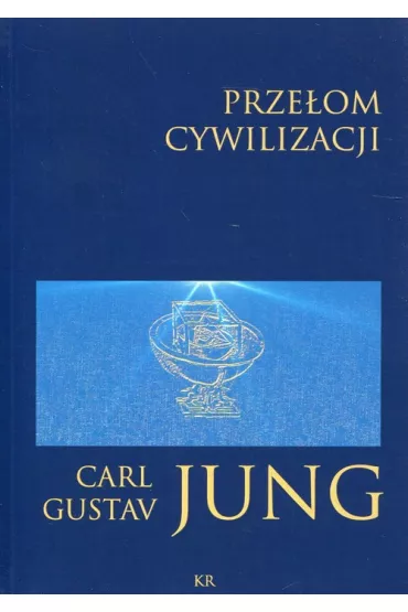 Prze�om cywilizacyjny - Carl Gustav Jung