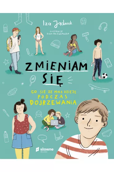eBook Zmieniam si�. Co si� ze mn� dzieje podczas dojrzewania mobi epub - Izabela J�derek