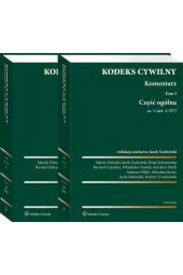 Pakiet Kodeks cywilny. Komentarz. Tom 1. Cz�� og�lna. Cz�� 1-2