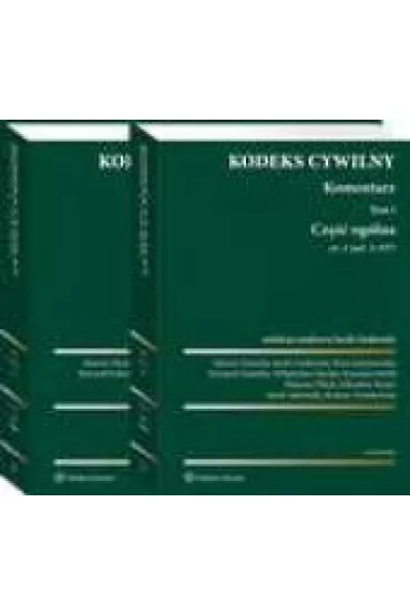 Pakiet Kodeks cywilny. Komentarz. Tom 1. Cz�� og�lna. Cz�� 1-2