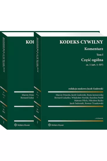 Pakiet Kodeks cywilny. Komentarz. Tom 1. Cz�� og�lna. Cz�� 1-2