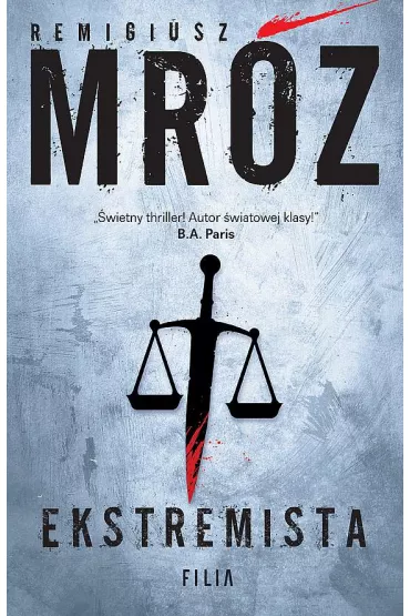 Ekstremista. Gerard Edling. Tom 3 - Remigiusz Mr�z