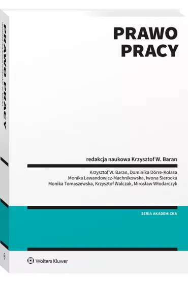 Prawo pracy - Krzysztof Baran