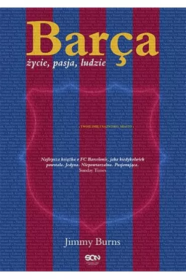 Barca �ycie, pasja, ludzie - Jimmy Burns