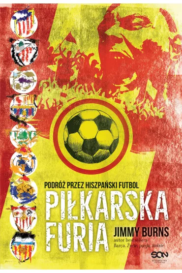 Pi�karska furia - Jimmy Burns
