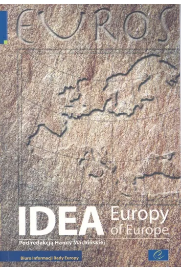 Idea Europy - Hanna Machi�ska, Hanna Red Machi�ska