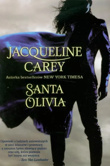 Santa olivia - Jaqueline Carey