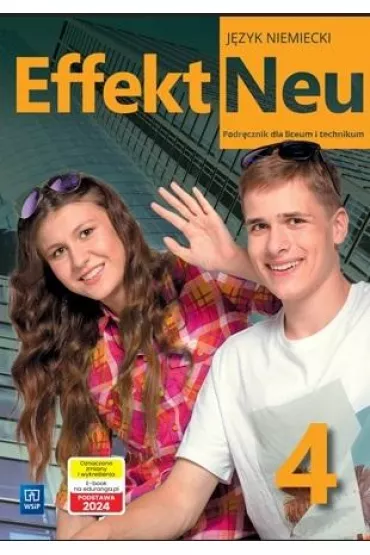 Effekt Neu 4. J�zyk niemiecki. Liceum i technikum. Podr�cznik - Anna Kryczy�ska-Pham