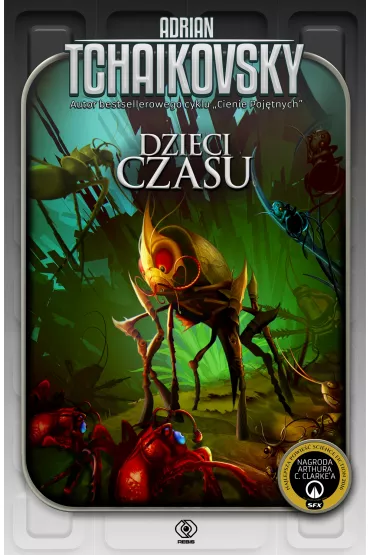 Dzieci czasu - Adrian Tchaikovsky