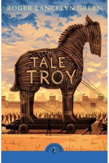 The tale of Troy wer. angielska - Roger green
