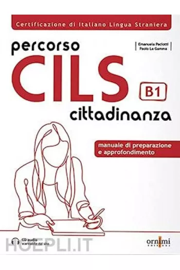 Percorso CILS B1 cittadinanza online - Lisa  Loccisano, Simone  Scafi