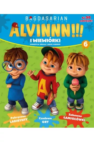 Alvinnn !!! I wiewi�rki nr 6