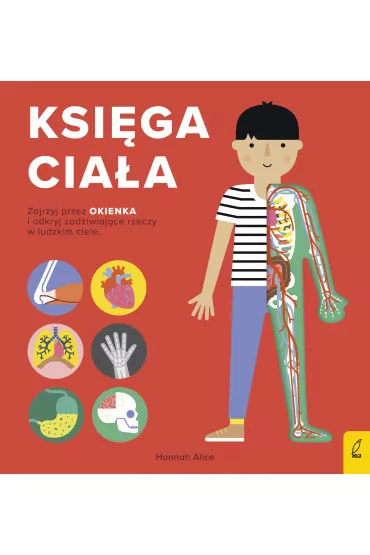 Encyklopedia z foli�. Ksi�ga cia�a - Hannah Alice