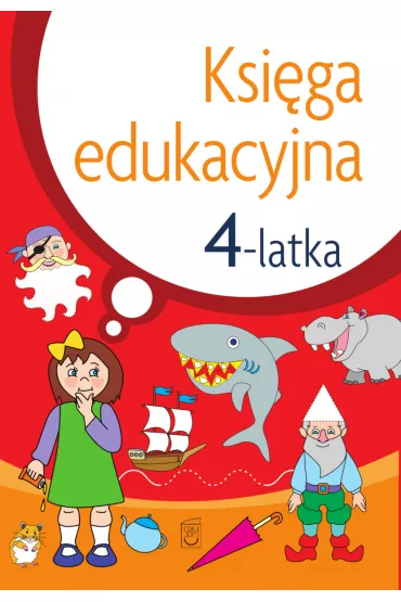 Ksi�ga edukacyjna 4-latka - Julia �niarowska