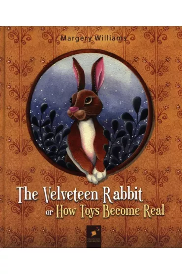 The Velveteen Rabbit - Margery Williams